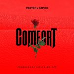 Comfortable by Vector & Davido