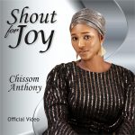 Shout For Joy Chissom Anthony