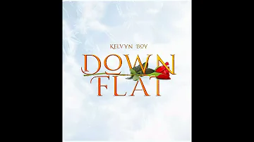 DOWNLOAD MP3: Kelvyn Boy – Down Flat