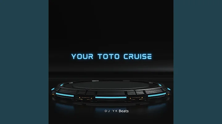 DJ YK — Your Toto Cruise Beat