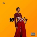 MzVee – 10 Thirty Ep