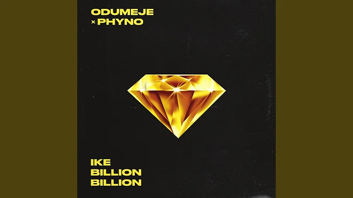 Odumeje – Ike Billion Billion Ft. Phyno