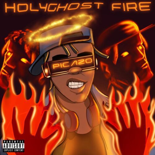 Picazo – Holy Ghost Fire (Mp3 Download)