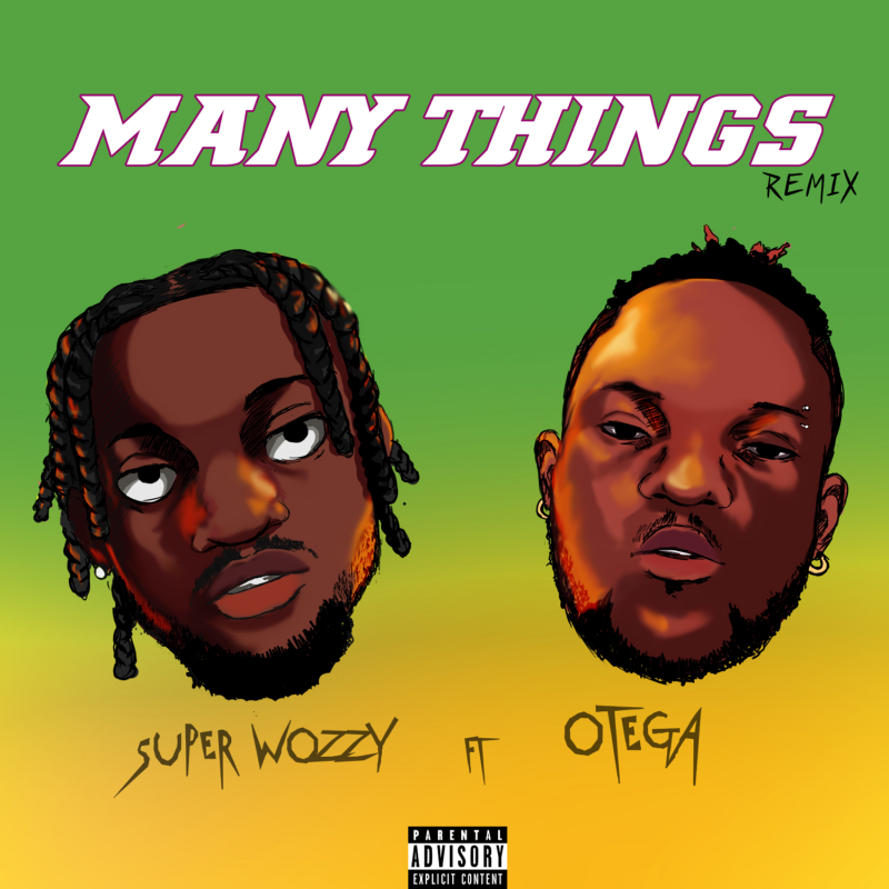 Superwozzy ft. Otega – Many Things Remix