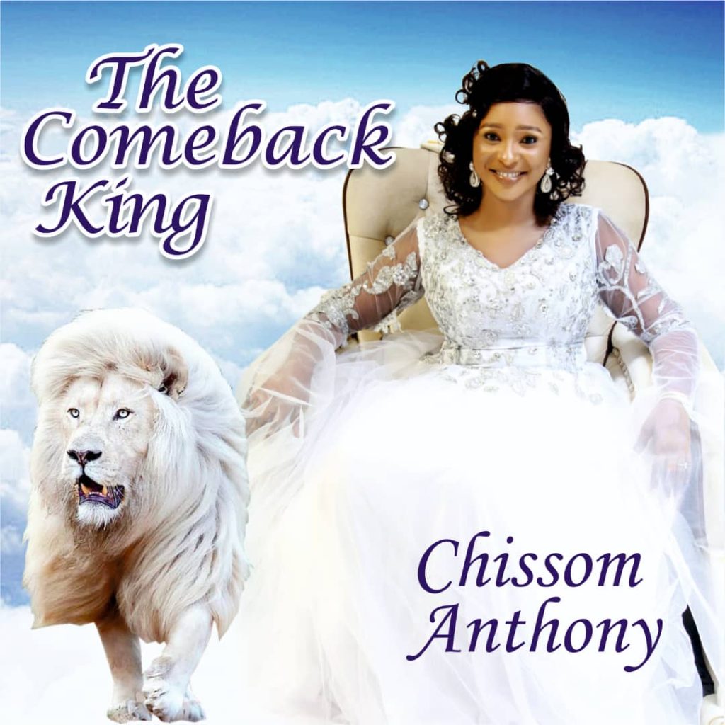 Chissom Anthony – The Comeback King (Mp3 Download)