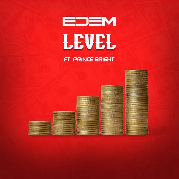 Edem – Level ft. Prince Bright (Mp3 Download)