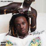 Fireboy DML – Playboy EP