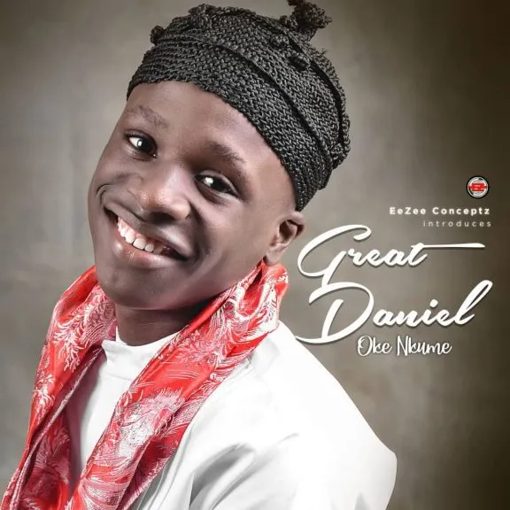 Great Daniel – Oke Nkume (Mp3 Download)