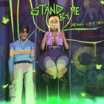 Ijekimora – Stand By Me Ft. Seyi Vibez