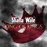 Shatta Wale – King Of Kings