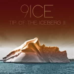 9ice – Tip Of The Ice Berg ll