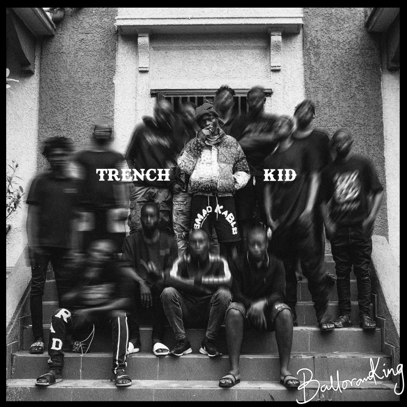 Balloranking – Trench Kid EP