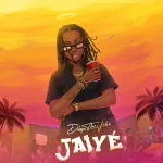 DolapoTheVibe – Jaiye