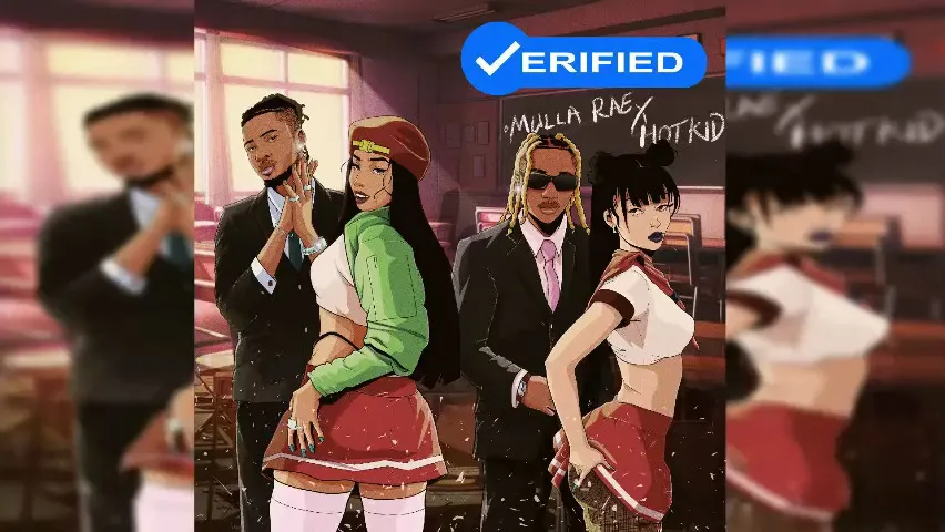 Mulla Rae – Verified Ft. Hotkid