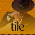 Alikiba – Tile