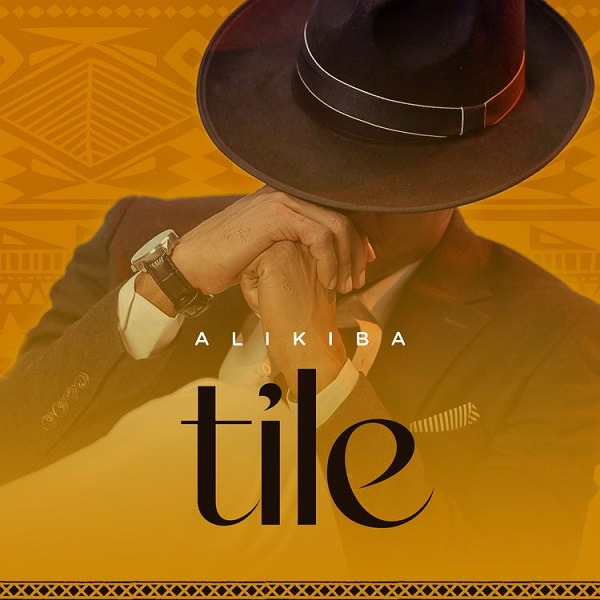 Alikiba – Tile