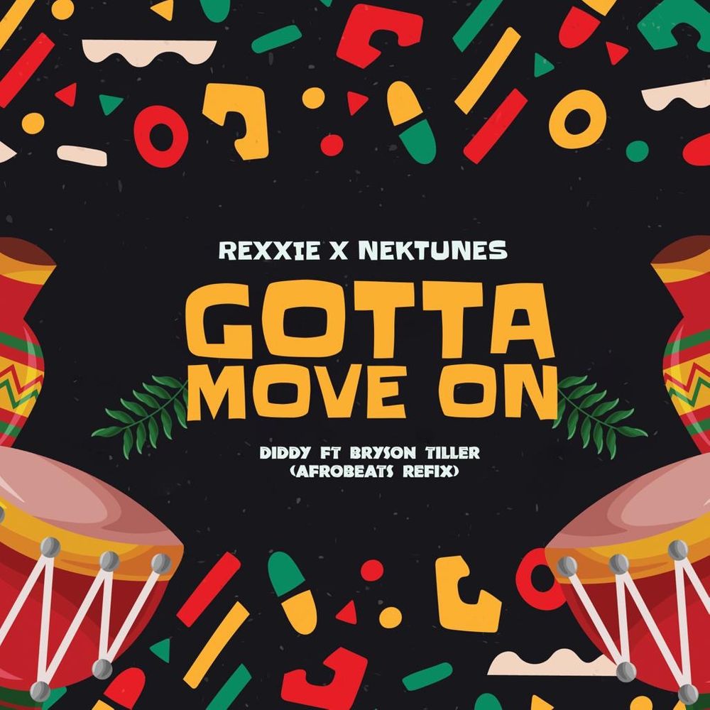 Rexxie – Gotta Move On (Afropiano Remix) Ft.  Nectunes