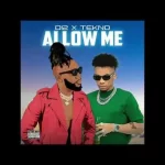 D12 – Allow Me Ft. Tekno