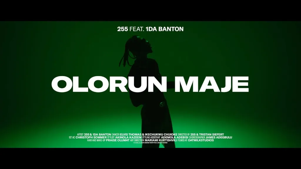 255 – Olorun Maje Ft. 1da Banton SFR