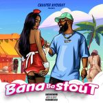 Cassper Nyovest – Bana Ba Stout