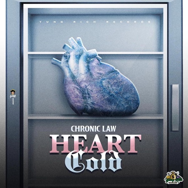 Chronic Law – Heart Cold