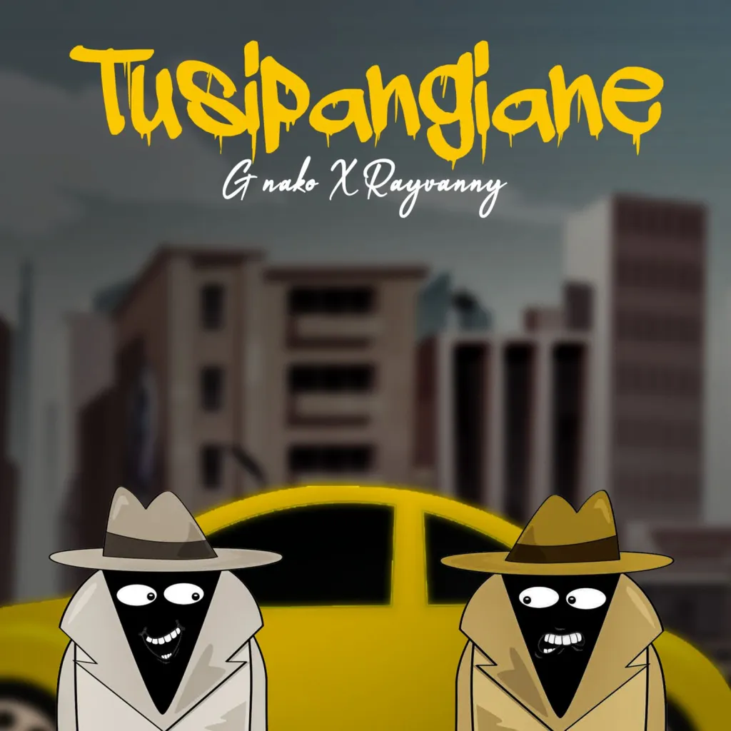 G Nako – Tusipangiane Ft. Rayvanny