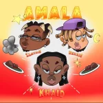 Khaid – Amala ft. Zlatan Rexxie