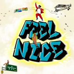 Kuami Eugene – I Feel Nice Ft. Group Chat EMPIRE