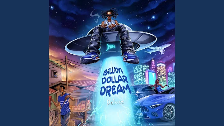 JeriQ – Billion Dollar Dream Deluxe EP