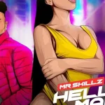 Mr. Skillz – Hello Mami