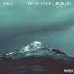 9ice – Tip Of The Iceberg III EP