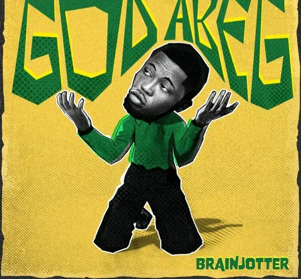 Brainjotter – God Abeg