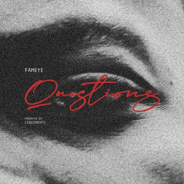 Fameye – Questions