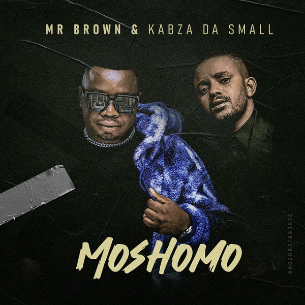 Mr Brown – Moshomo Ft. Kabza De Small