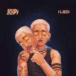 KiDi – I Lied