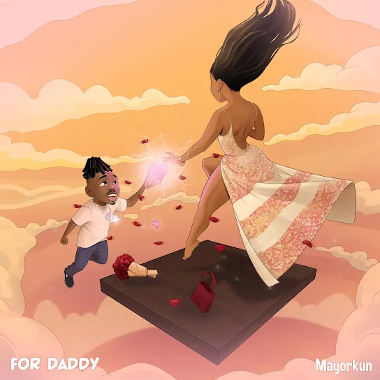 Mayorkun – For Daddy