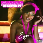 Efya – Super Super