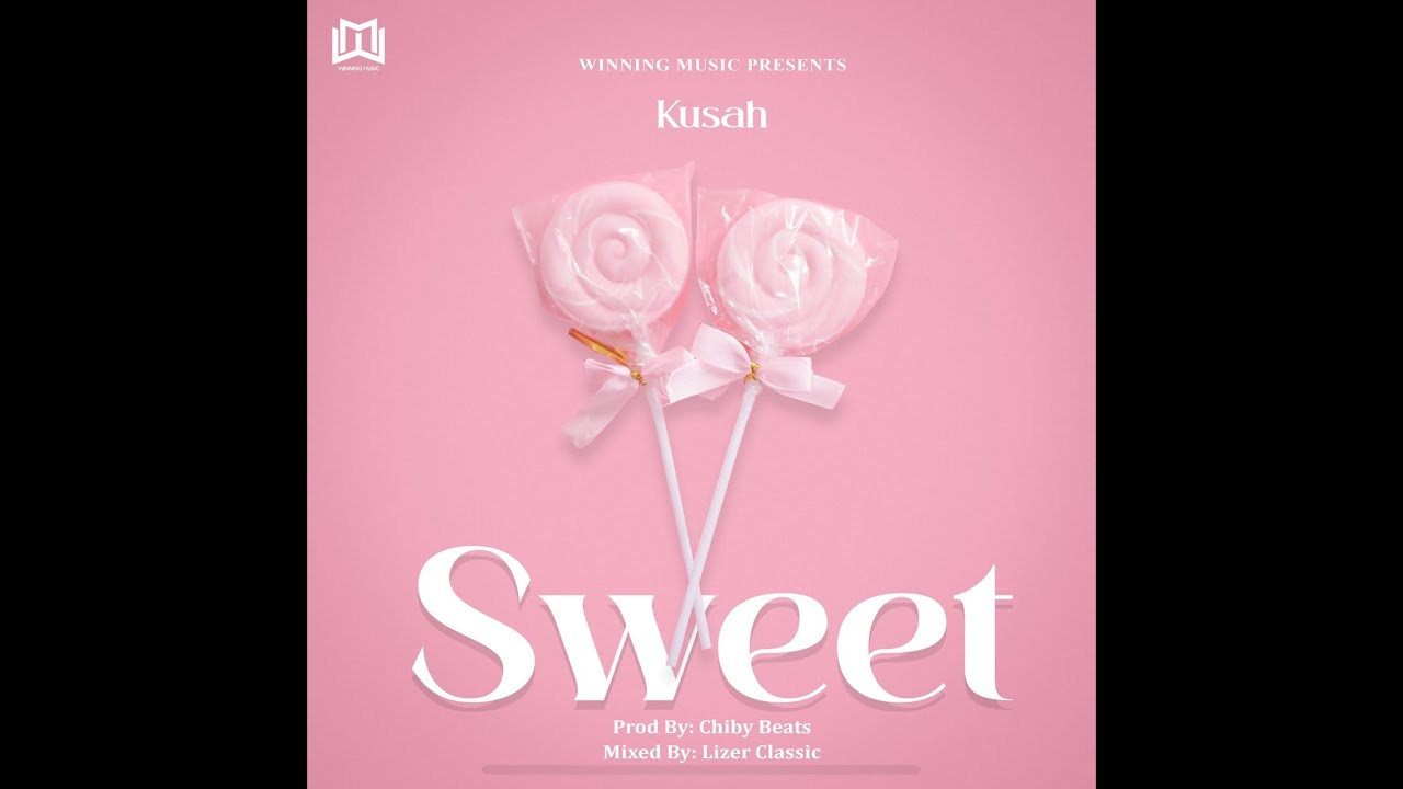 Kusah – Sweet