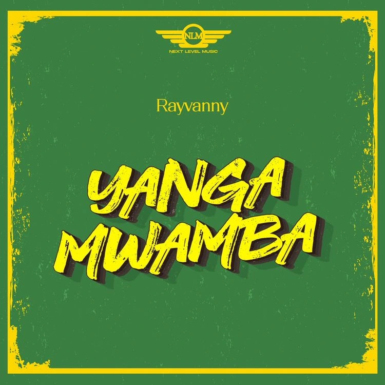 Rayvanny – Yanga Mwamba