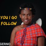 Gerno – You I Go Follow