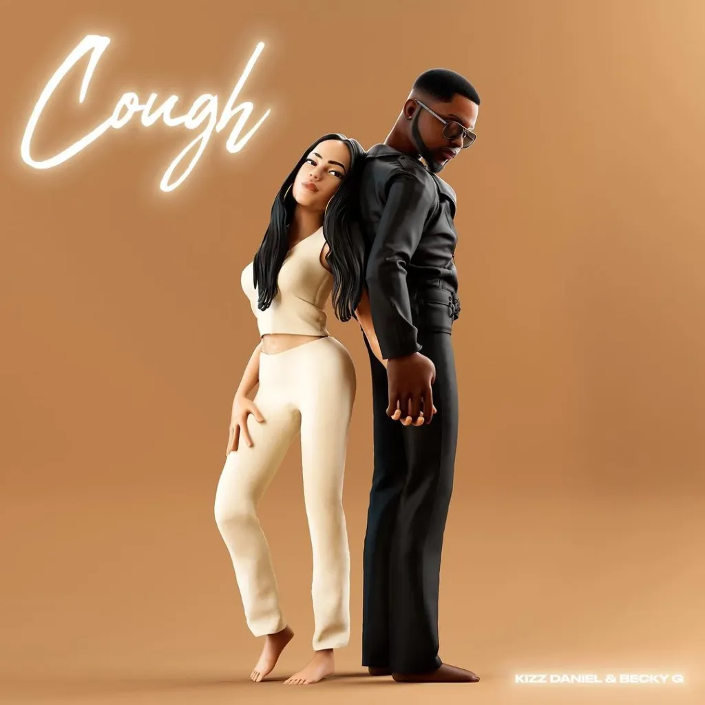 Kizz Daniel – Cough (Remix) Ft. Becky G