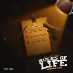 Chronic Law – Rules Of Life