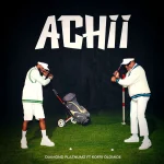 Diamond Platnumz – Achii Ft. Koffi Olomide