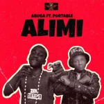 Abuga – Alimi Ft. Portable