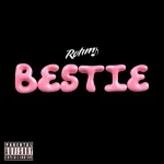 Rotimi – Bestie