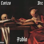 Corizo – Pablo Ft. Dre