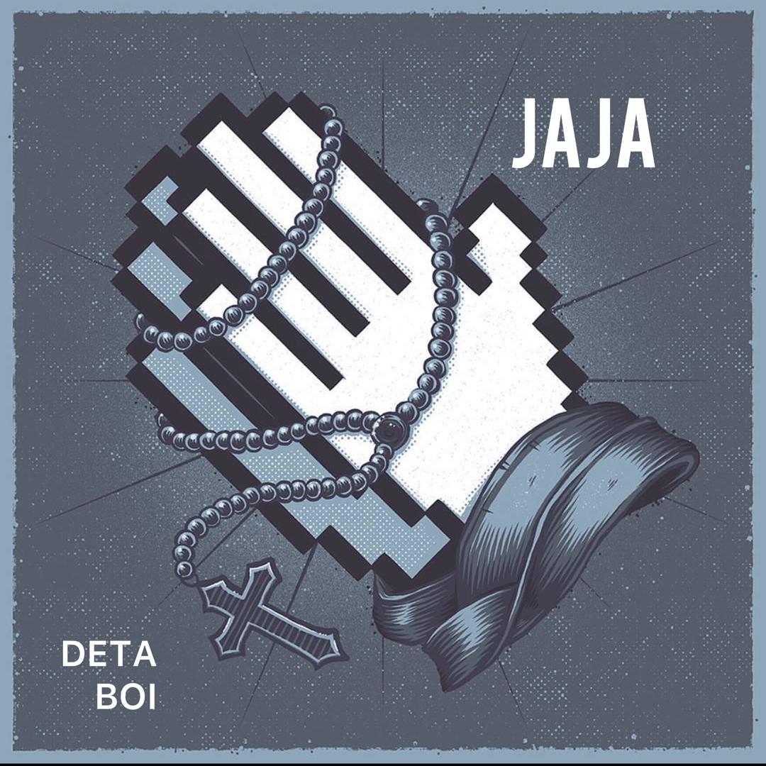 Deta Boi – Jaja