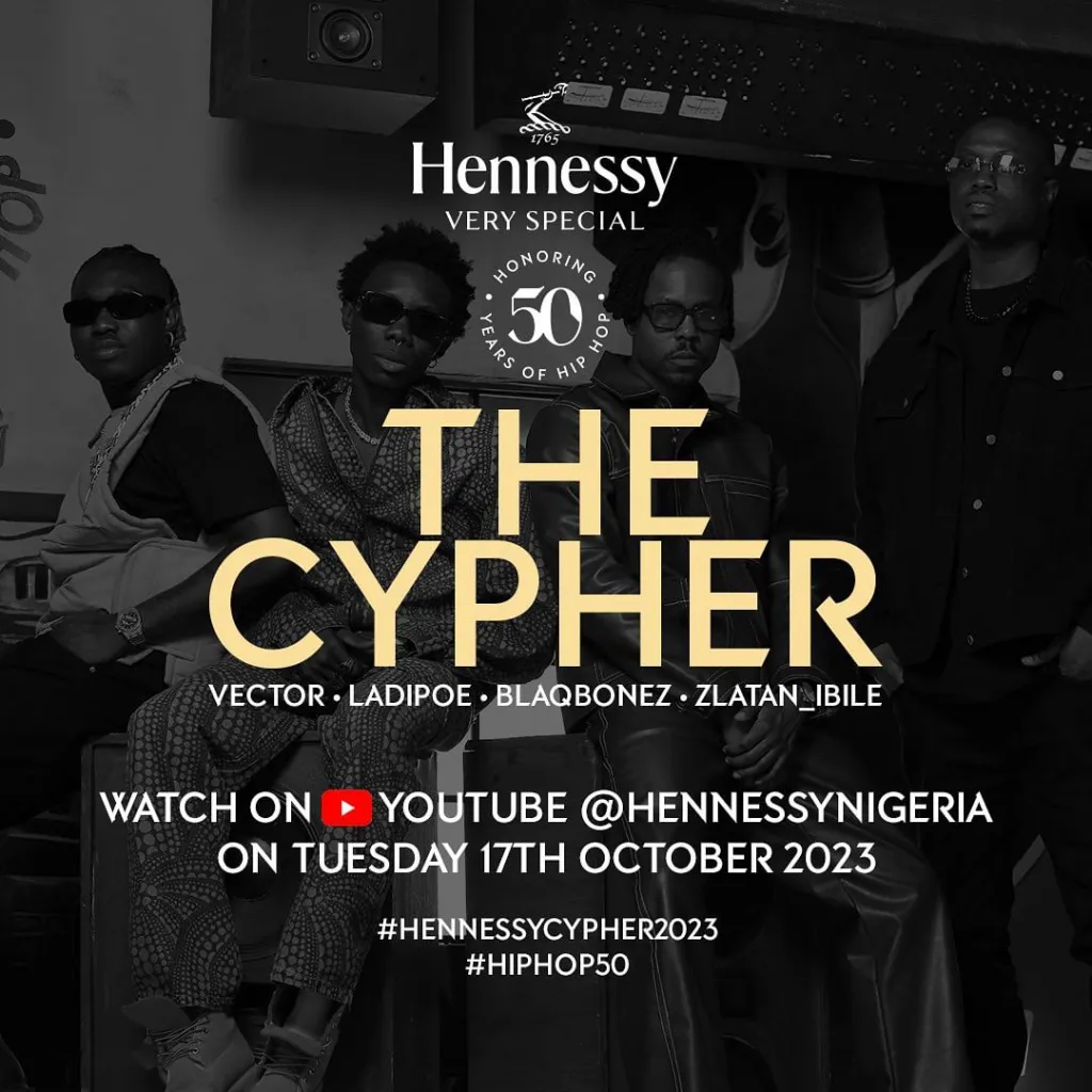 Hennessy – Hennessy Cypher 2023 Ft. Vector, LadiPoe, Blaqbonez & Zlatan