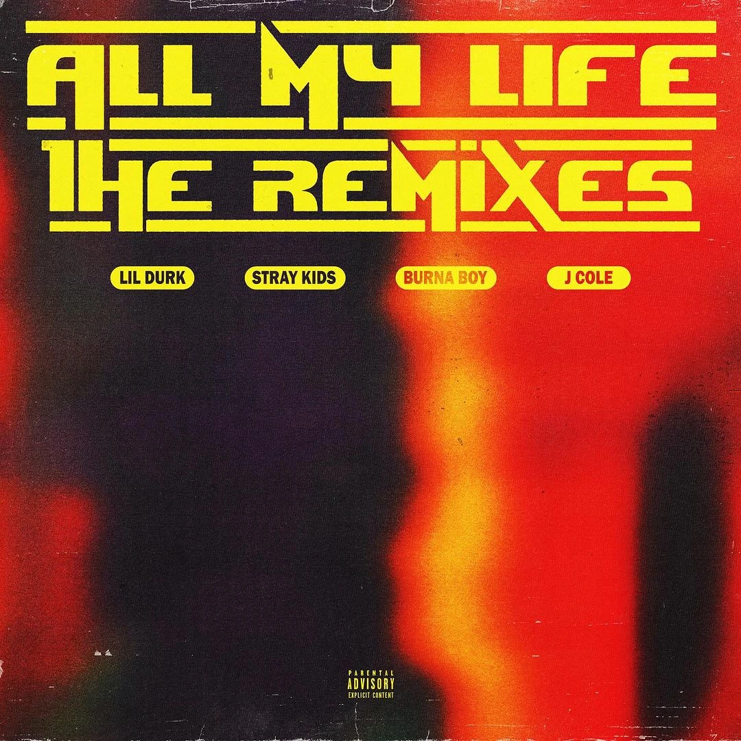 Lil Durk – All My Life (Burna Boy Remix) Ft. Burna Boy & J. Cole