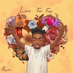 Mayorkun – Love.. For Free (Album)